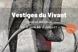 Exposition - Vestiges du Vivant