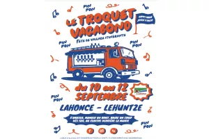 Le Troquet Vagabond de retour à Lahonce !