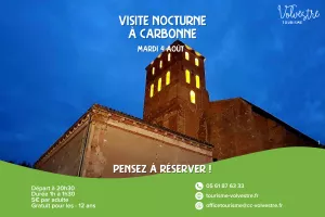 VISITE NOCTURNE : CARBONNE