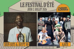 Festival d’Été du Cabaret Sauvage • Seun Kuti & Egypt 80 I Ajate