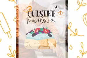 Atelier cuisine pavlova