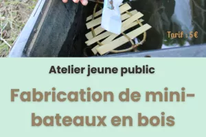 Atelier de fabrication de mini-bateaux en bois