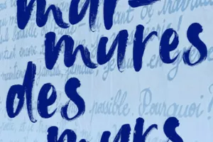 Murmures des murs