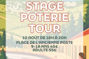 STAGE POTERIE TOUR  - LUNDI 10 AOÛT