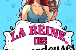 La reine des emmerdeuses