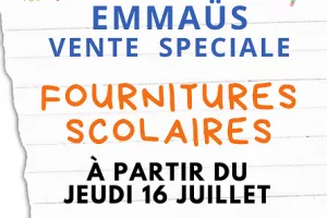 Vente spéciale fournitures scolaires (Emmaüs Brive)