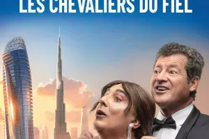 LES CHEVALIERS DU FIEL - VACANCES À DUBAI - BOITACLOUS