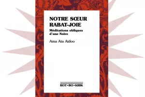 Rencontre autour d'Ama Ata Aidoo (1942-2023)