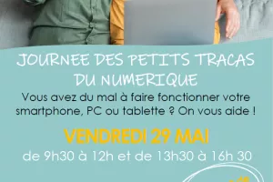 Journée "P'tits tracas du numérique"