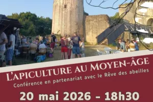 Conférence L’apiculture au Moyen-Âge au Château du Coudray-Salbart à Échiré