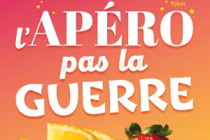 Faites l'apéro pas la guerre