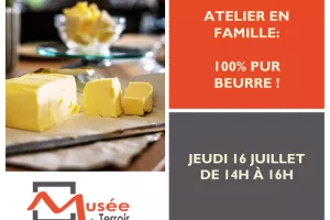 Atelier en famille : 100% pur beurre !