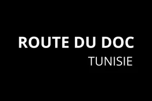 Route du doc : Tunisie