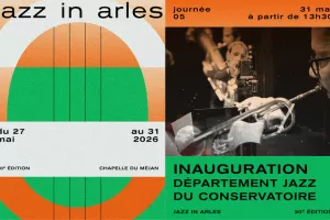 Jazz in Arles - Inauguration du Département JAZZ du Conservatoire du Pays d’Arles