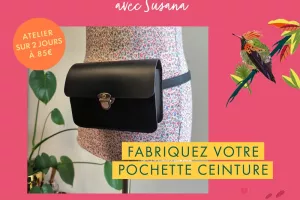 Les ateliers du Printemps : mini-stage maroquinerie