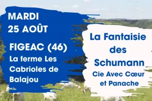 Théâtre dans les fermes: " La Fantaisie des Schumann"  à la Ferme de Balajou