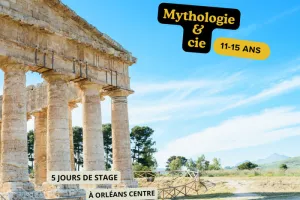 Stage de Mythologie & Cie