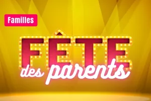 Fête des Parents