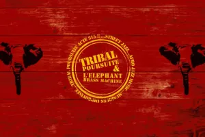 Tribal Poursuite quintet