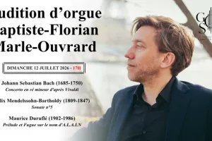Audition d'orgue de Baptiste-Florian Marle-Ouvrard