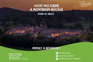 VISITE NOCTURNE : MONTBRUN-BOCAGE