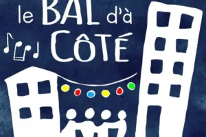 Le Bal d'à côté fête la musique