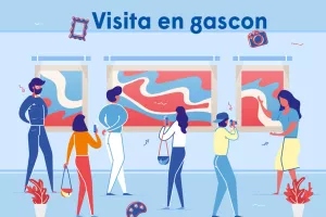 Visite en langue gasconne de l'exposition "Tutti Frutti"