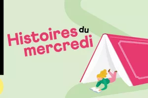 Histoires du mercredi
