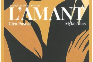 Petit Théâtre de Nérac : L'Amant