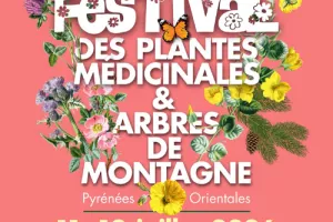 FESTIVAL DES PLANTES MÉDICINALES & ARBRES DE MONTAGNE