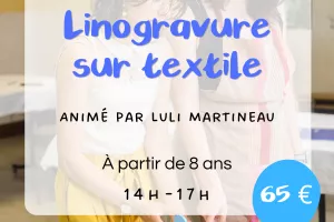 Atelier - Linogravure sur textile