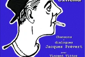 PRÉVERT FAIT SON CINÉMA