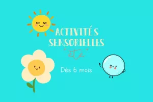 activités sensorielles "été"