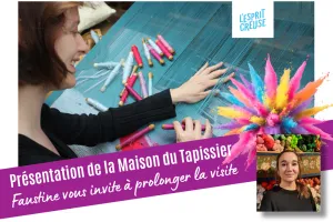 Maison du Tapissier - La visite de Faustine - 27 Août