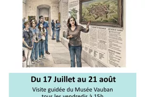 Visites guidées du Musée Vauban