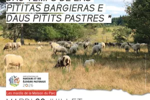 "Dau temps de las pititas bargieras e daus pitits pastres" (Au temps des petites bergères et des petits pâtres)