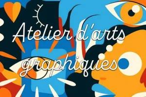 Atelier d'arts graphiques