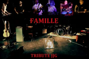 ANIMATION MUSICALE - LA FAMILLE (TRIBUTE JJ GOLDMAN)