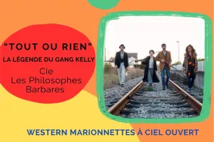 SPECTACLE "TOUT OU RIEN"