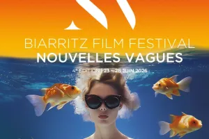 Biarritz Film Festival - Nouvelles Vagues #3
