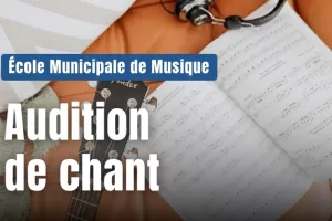 Audition de chant