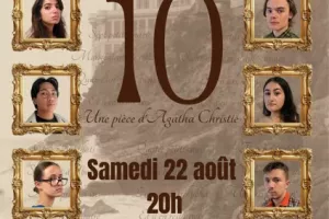 THÉÂTRE : Ils étaient dix !