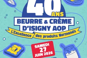 40 ans du Beurre et de la Crème d'Isigny AOP