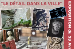 Exposition photo "Le détail dans la Ville"