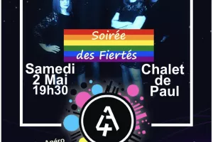 Chalet de Paul : Soirée des Fiertés