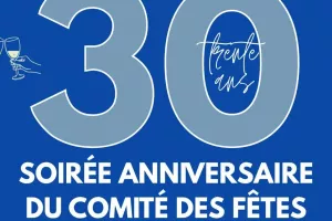 Soirée anniversaire du Comité des fêtes