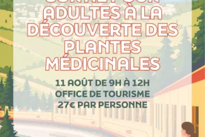 SORTIE POUR ADULTES À LA DÉCOUVERTE DES PLANTES MÉDICINALES - 11 AOÛT