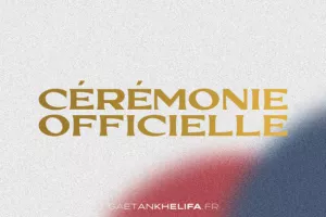 Cérémonie Officielle