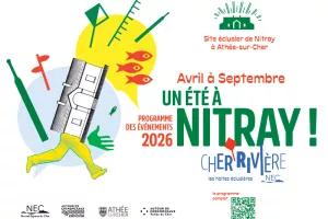 Un été à Nitray - Ouverture de la maison des amis du Cher