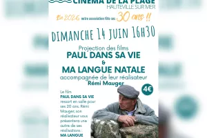 Projection et rencontre : "Paul dans sa vie" & "Ma langue natale" avec Rémi Mauger